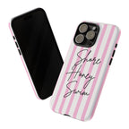 Phone Case — Pink Stripe Shore Honey Swim
